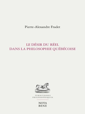cover image of Le désir du réel dans la philosophie québécoise